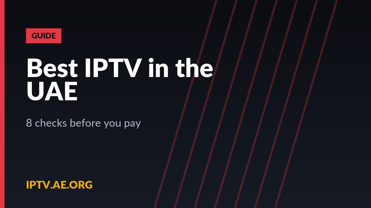 Best IPTV in the UAE
