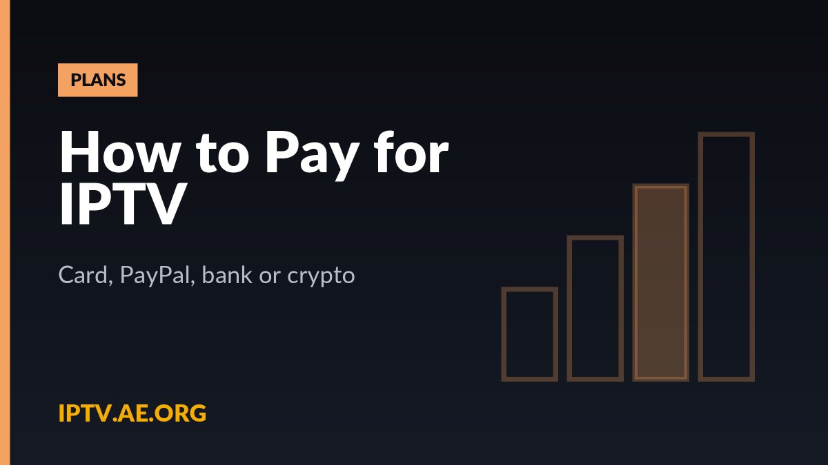 How to Pay for IPTV