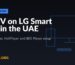 IPTV on LG Smart TV in the UAE