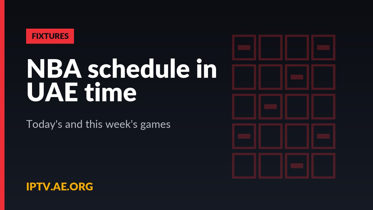 NBA schedule in UAE time